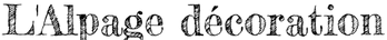 L'Alpage décoration  – Accueil